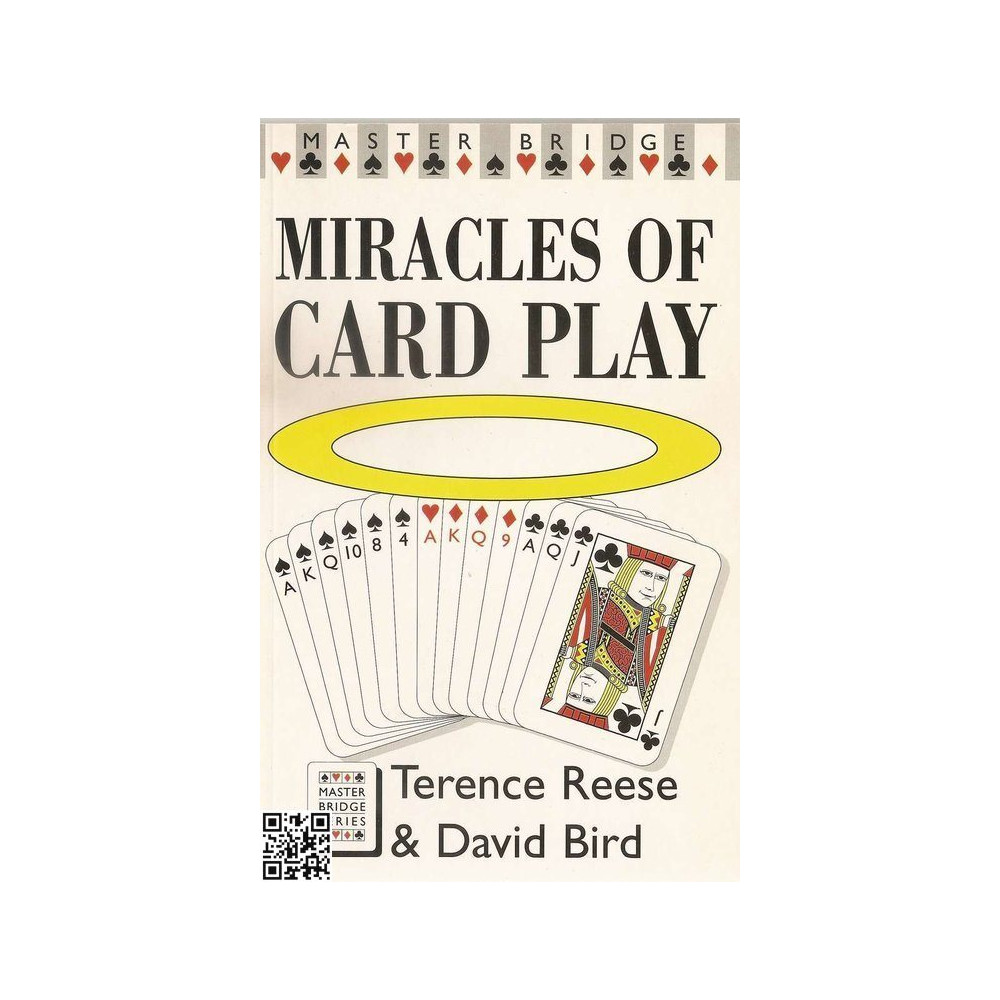 Miracles of Card Play, Master Bridge Series, Reese T & Bird D