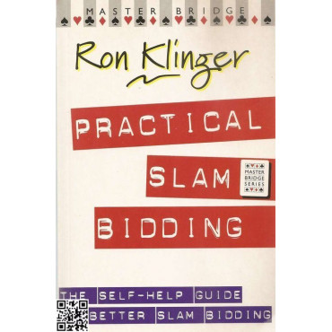 Ron Klinger: Practical Slam Bidding