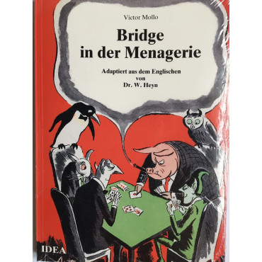 Victor Mollo: Bridge in der...