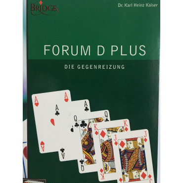 Dr. Kaiser: FORUM D PLUS...