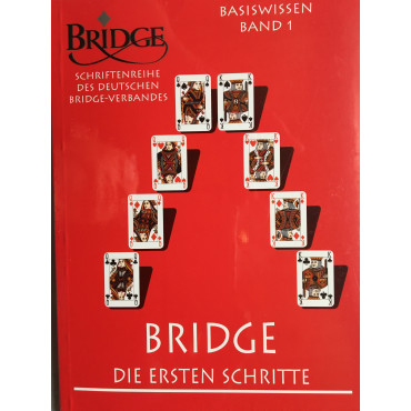 Bridge Die ersten Schritte